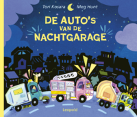 De auto’s van de Nachtgarage - Tori Kosara, Meg Hunt