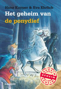 Het geheim van de ponydief - Hans Kuyper, ivan & ilia