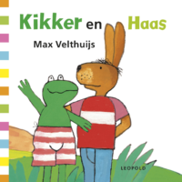 Kikker en Haas - Max Velthuijs