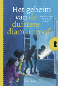 Het geheim van de duistere diamantroof - Marjolein van der Gaag, Saskia Halfmouw, ivan & ilia illustraties