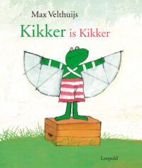 Kikker is Kikker - Max Velthuijs