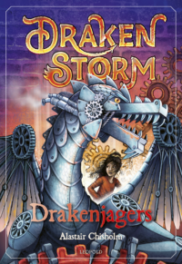 Drakenstorm 4 – Drakenjagers - Alastair Chisholm, Daniëlle Futselaar