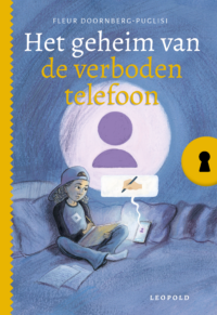 Het geheim van de verboden telefoon - Fleur Doornberg-Puglisi, Saskia Halfmouw, ivan & ilia