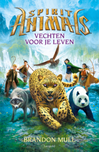 Spirit Animals 1 – Vechten voor je leven - Brandon Mull