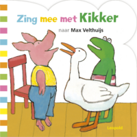 Zing mee met Kikker - Max Velthuijs