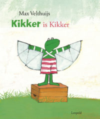 Kikker is Kikker - Max Velthuijs