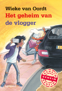 Het geheim van de vlogger - Wieke van Oordt
