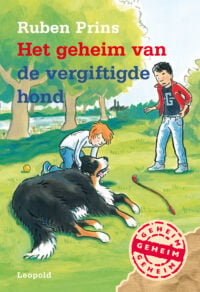 Het geheim van de vergiftigde hond - Ruben Prins, Saskia Halfmouw