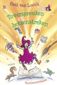 Foeksia – Toverspreuken en heksenstreken - Paul van Loon, Saskia Halfmouw