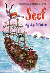 Seef bij de piraten - Rian Visser, Hélène Jorna