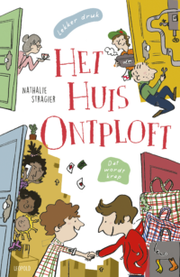 Het huis ontploft - Nathalie Stragier, Clémence Pénicaud