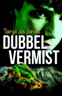 Dubbel vermist - Tanja de Jonge