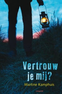 Vertrouw je mij? - Martine Kamphuis