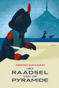 Het raadsel van de Pyramide - Arend van Dam