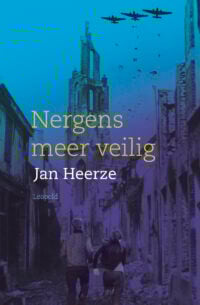 Nergens meer veilig - Jan Heerze