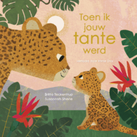 Toen ik jouw tante werd - Susannah Shane, Britta Teckentrup