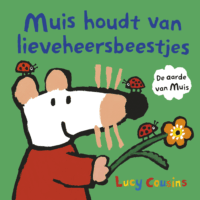 Muis houdt van lieveheersbeestjes - Lucy Cousins
