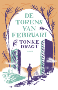 De torens van februari - Tonke Dragt