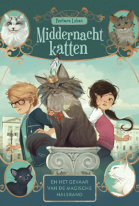 Middernachtkatten en het gevaar van de magische halsband - Barbara Laban