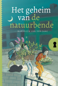 Het geheim van de natuurbende - Marjolein van der Gaag, ivan & ilia, Saskia Halfmouw