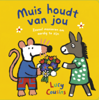 Muis houdt van jou - Lucy Cousins