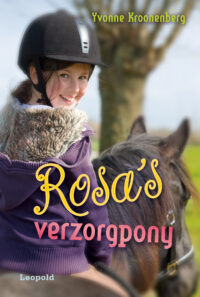 Rosa’s verzorgpony - Yvonne Kroonenberg