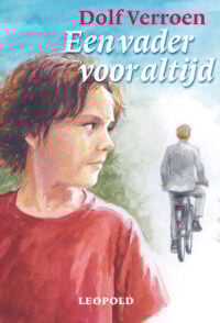 Een vader voor altijd - Dolf Verroen