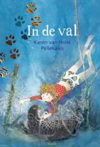 In de val - Karen van Holst Pellekaan