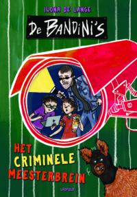 Het criminele meesterbrein - Ilona de Lange, Micky Dirkzwager