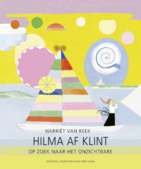 Hilma Af Klint - Harriët van Reek