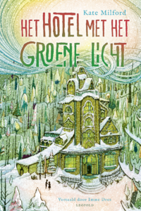 Het hotel met het groene licht - Kate Milford, Jaime Zollars